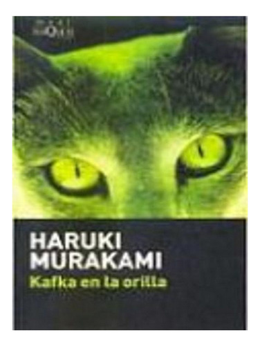 Kafka En La Orilla (paperback) - Haruki Murakami. Ew04