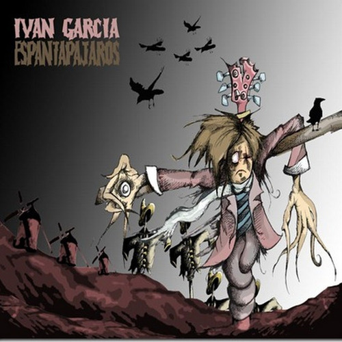 Imagen 1 de 1 de Disco Físico Espantapájaros De Iván García Y Los Yonkis