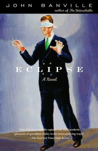 Eclipse - Vintage Usa Kel Ediciones, de Banville, John. Editorial Vintage Publishing en inglés