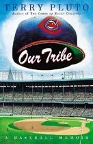 Comprar Libro Our Tribe - Terry Pluto