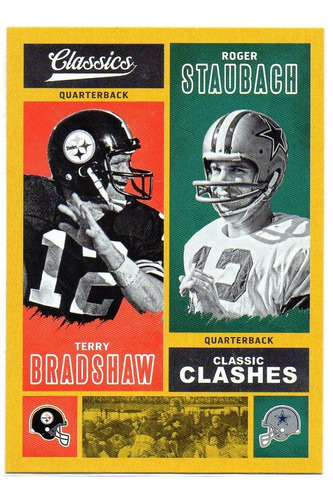 2017 Classics Clashes Gold Terry Bradshaw Roger Staubach