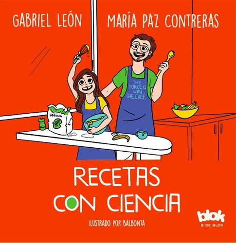 Recetas Con Ciencia - Gabriel León