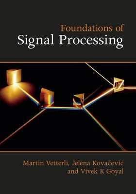 Libro Foundations Of Signal Processing - Martin Vetterli