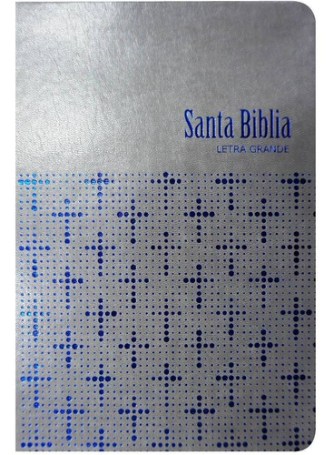 Biblia Letra Grande Et Gris Reina Valera 1960