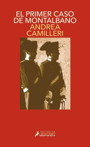 El Primer Caso De Montalbano - Camilleri Andrea (libro) - Nu
