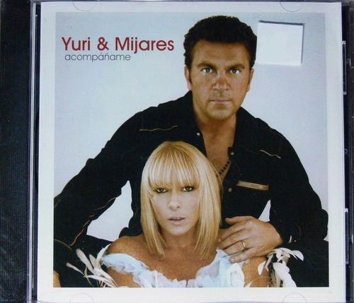 Yuri Y Mijares - Acompañame 