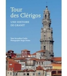 Tour Des Clerigos: Una Histoire De Grant Cunha, Secundino Op