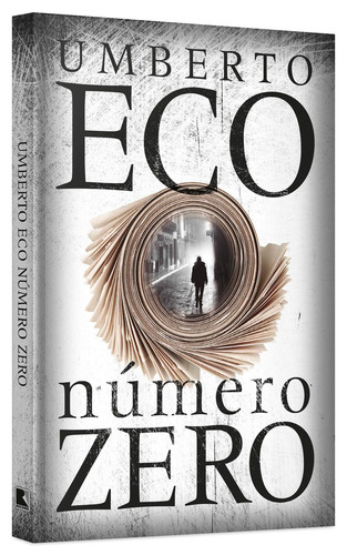 Livro Número Zero, de Eco, Umberto. Editorial Editora Record, Capa Mole em Português, 2015