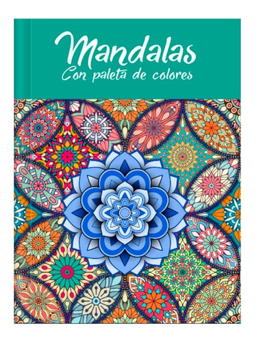 Mandalas, Pasta Dura Con Guía Para Colorear Opalina 130 Gr.