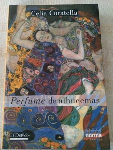 Perfume De Alhucemas. Celia Curatella