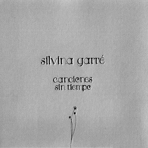 Canciones Sin Tiempo - Garre Silvina (cd)