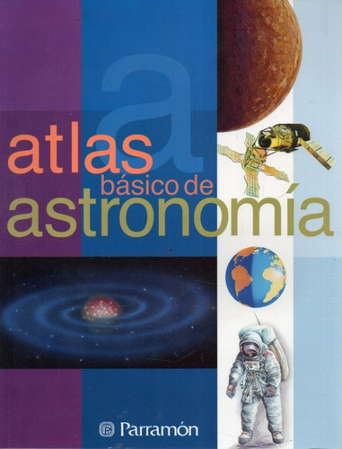 Atlas Basico De Astronomia