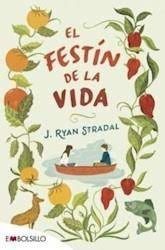 El Festin De La Vida - J. Ryan Stradal