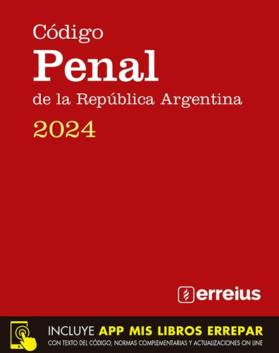 Código Penal De La República Argentina 2024