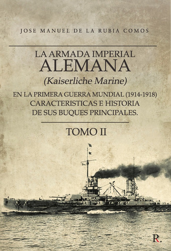 Libro La Armada Imperial Alemana (kaiserliche Marine) En ...