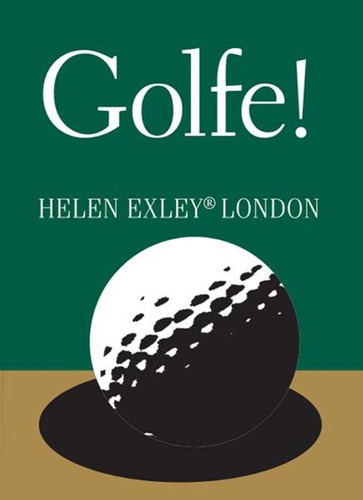 Golfe!, de Exley, Helen. Editora Brasil Franchising Participações Ltda, capa dura em português, 2015