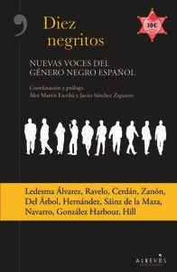 Libro Diez Negritos. Nuevas Voces Del Gã©nero Negro Espaã...