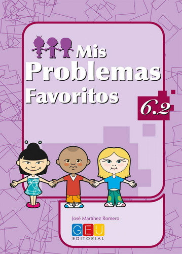 Mis Problemas Favoritos 6.2 Martinez Romero, Jose Geu