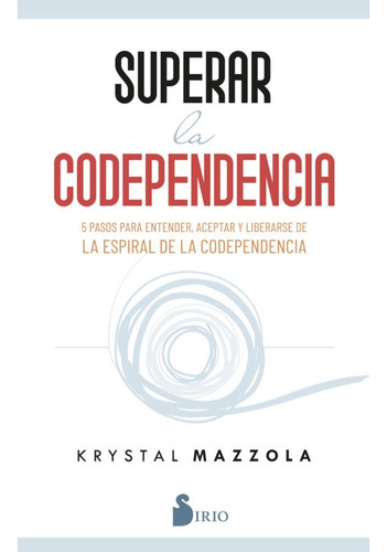 Libro Superar La Codependencia