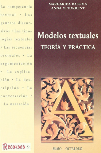 Modelos Textuales.(teoria Y Practica) - Bassols Puig, Mar