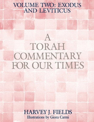 Libro Torah Commentary For Our Times: Volume Ii: Exodus A...