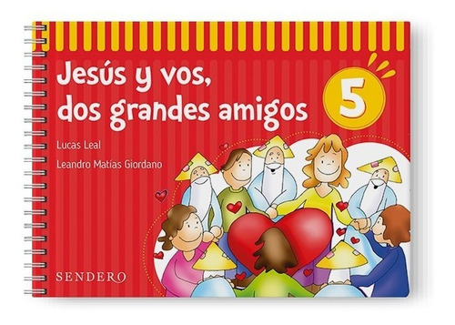 Jesús Y Vos, Dos Grandes Amigo 5