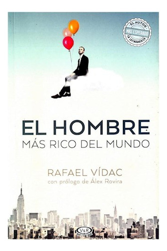 Hombre Mas Rico Del Mundo - Vidac Rafael - V.& R. - #l