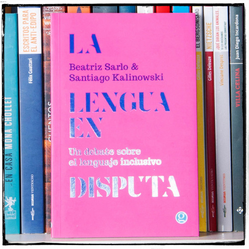 La Lengua En Disputa.- Beatriz Sarlo 