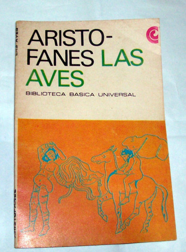  Las Aves - Aristófanes / Centr Editor D América Latina 1970