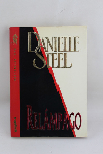 L3847 Danielle Steel -- Relampago