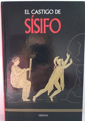 Sisifo - Coleccion Mitologia Gredos - Tapa Dura