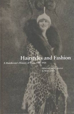 Libro Hairstyles And Fashion - Steven M. Zdatny