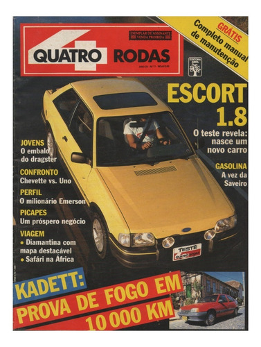 Quatro Rodas Nº348 Escort Xr3 1.8 Kadett Sl/e Uno Saveiro Gl