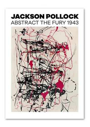 Pintura Cuadro Pollock (sin Marco) Abstract The Fury 1943 -1