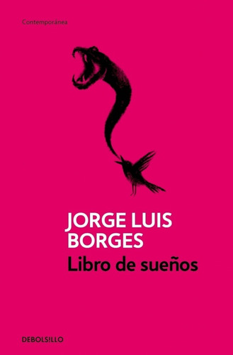 Libro De Sueños - Jorge Luis Borges - Ed. Debolsillo