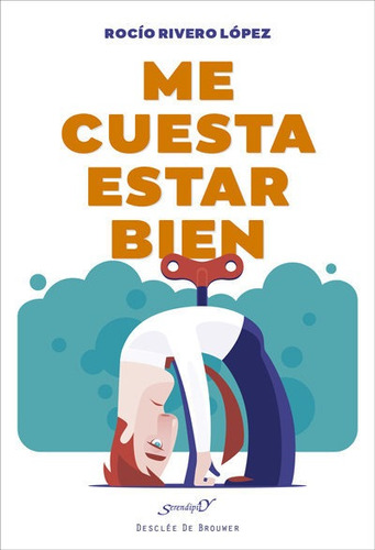 Libro Me Cuesta Estar Bien - Rocio Rivero Lopez