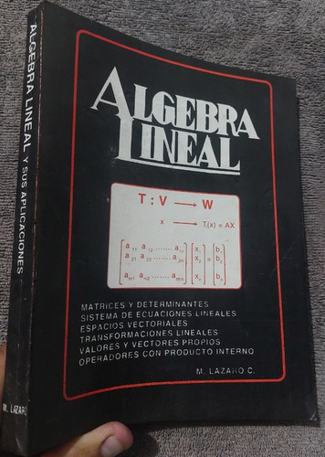 Libro Algebra Lineal Moises Lazaro C.