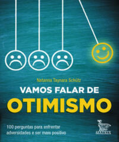 Vamos Falar De Otimismo, De Schütz, Natanna Taynara. Editora Matrix, Capa Mole Em Português