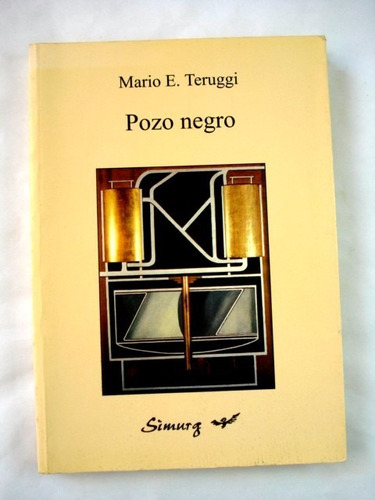 Mario E. Tegui, Pozo Negro - L38