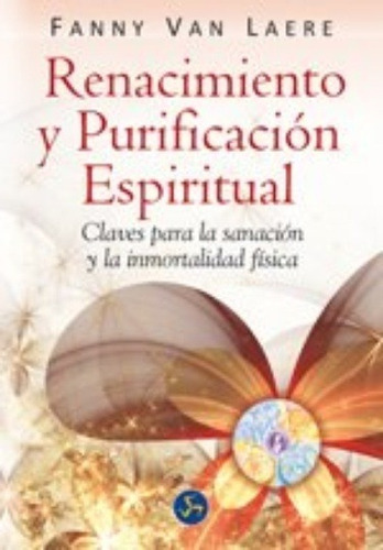 Renacimiento Y Purificación Espiritual, Laere, Neo Person