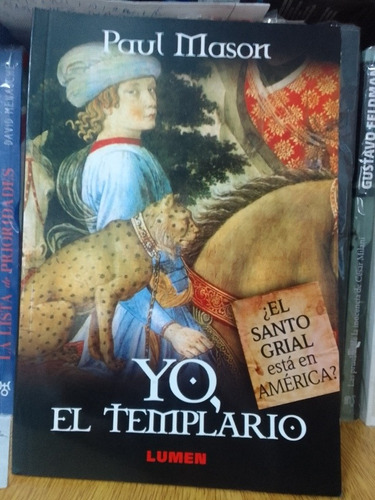 Yo, El Templario - Paul Mason