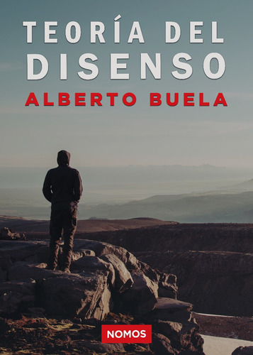 Alberto Buela - Teoría Del Disenso