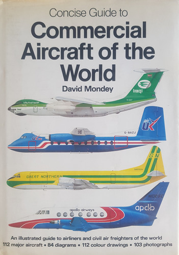 Commercial Aircraft Of The World David Mondey Boeing A64