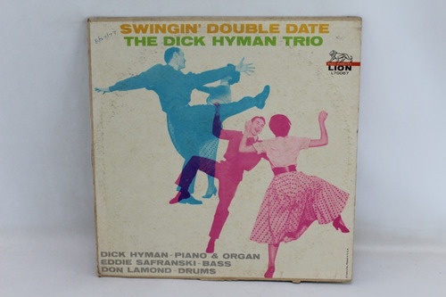 D2257 The Dick Hyman Trio -- Swingin Double Date Lp