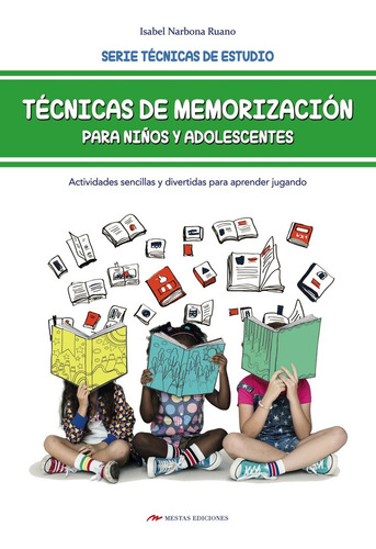 Libro Tã©cnicas De Memorizaciã³n Para Niã±os Y Adolescentes