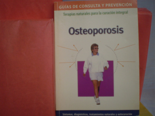 Osteoporosis-medicina Alternativa -editori-lea-igual A Nuevo