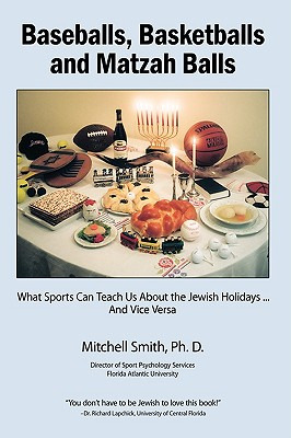 Libro Baseballs, Basketballs And Matzah Balls: What Sport...