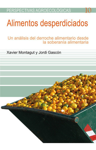 Alimentos Desperdiciados - Gascón Gutiérrez, Jordi