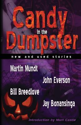 Libro Candy In The Dumpster - Mundt, Martin