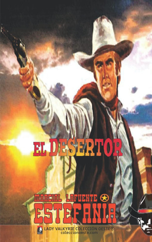 Libro: El Desertor (colección Oeste) (edición Española)